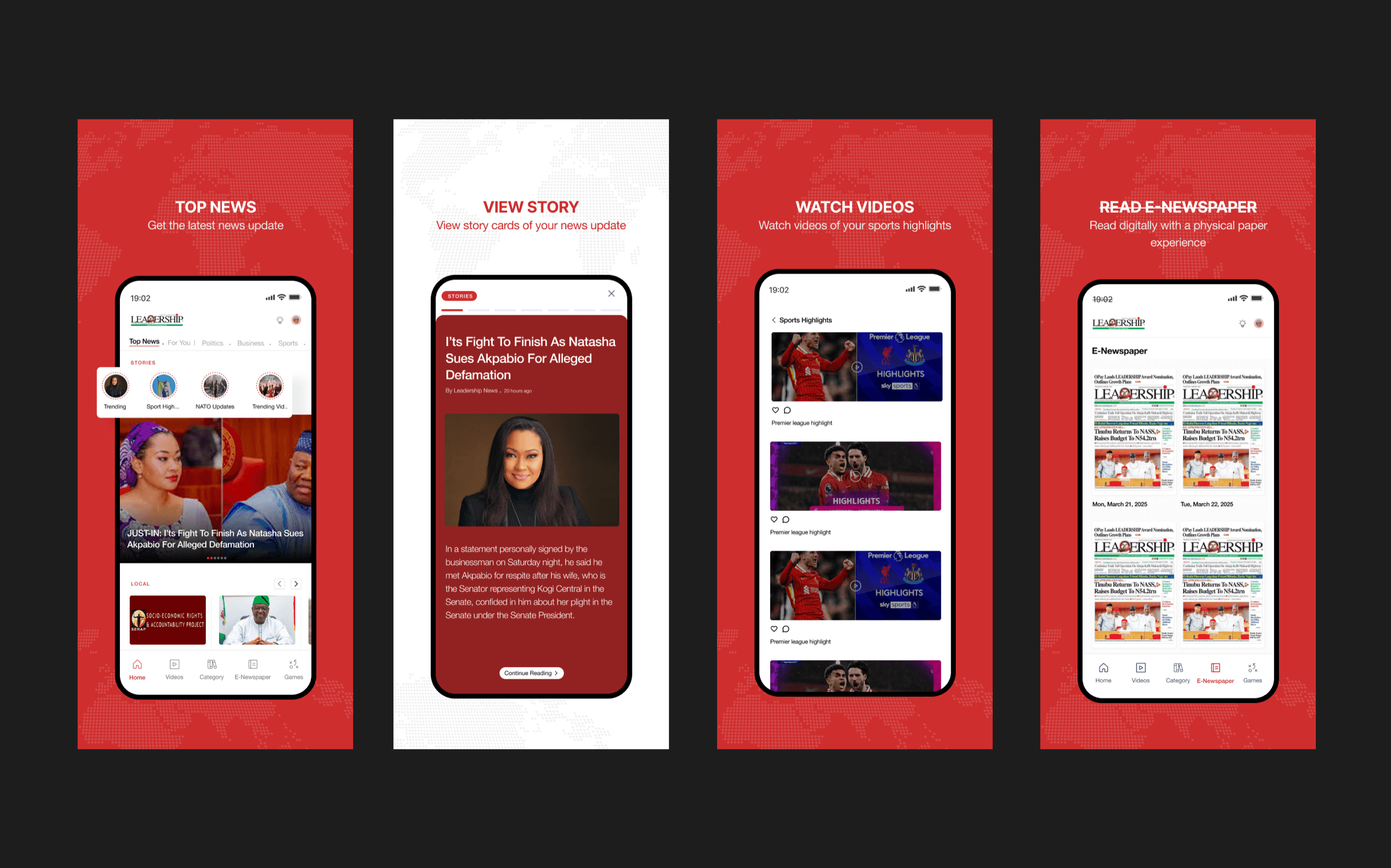 Four Leadership News screens: a top-news feed with a story-circle rail above the lead article; a full-screen story card opened mid-article; a sports highlights list of Premier League video clips; and the e-newspaper shelf showing dated front pages of the printed paper.